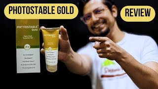 Photostable gold sunscreen gel review | Best sunscreen for face and oily skin?