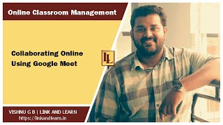 Collaborating Online Using Google Meet