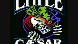 Little Caesar - Hard Times chords