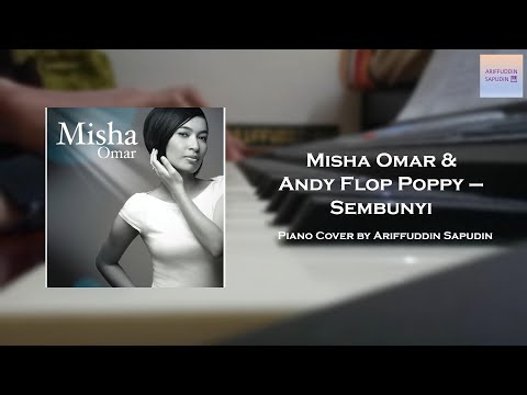 misha-omar-&-andy-flop-poppy---sembunyi-(simple-piano-cover)