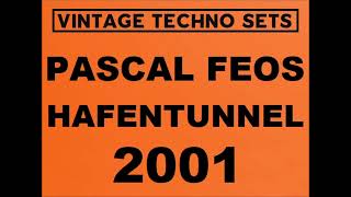 PASCAL FEOS CLUB HAFENTUNNEL 2001