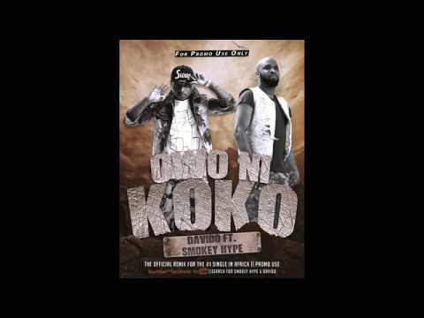 Davido- Owo Ni Koko ft Smokey Hype (remix for promo use)2017