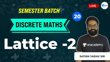 Lattice - 2 | Lec 20 | Discrete Mathematics | GATE CSE 2021 Exam