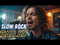 RELAX Slow Rock Music рџЋ Rock Ballad Sleep Soft Rock Enjoy Vol 024 RELAX Slow Rock Music рџЋ Rock Ballad Sleep Soft Rock Enjoy Vol 024