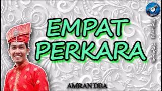 Amran DBA - Empat Perkara