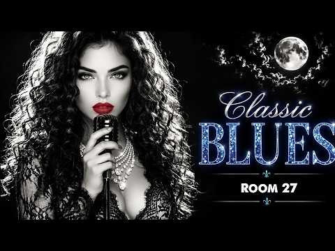 Soulful Blues Classics ✨ Midnight Romantic Blues for Quiet Nights