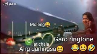 Hat chala😂 ang darlingsaba|Garo ringtone|| Moleng😆😆