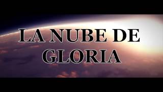 La Nube De Gloria | Ebenezer Honduras chords