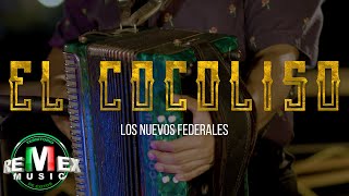 Los Nuevos Federales - Puras del Mero Mero 🦁 Del Corrido - El Cocoliso - En Vivo (Video Oficial)