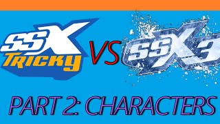 SSX Tricky vs SSX 3: Which Game is Better? [PART 2: Characters]