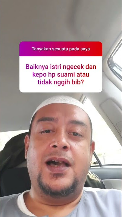 hukum istri lihat hp suami