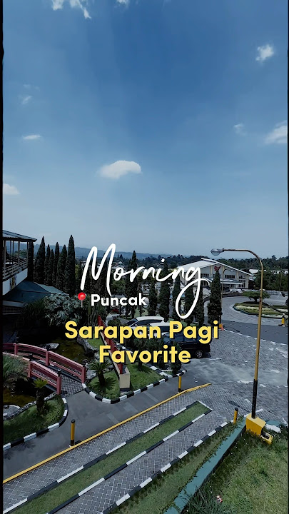 Sarapan Favorite! Edisi Kuliner Resto Puncak🌟Makan Gorengan sampe Dimsum ENAK banget🤤