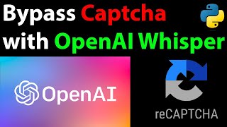 Bypass reCAPTCHA with the OpenAI Whisper Model [Python]