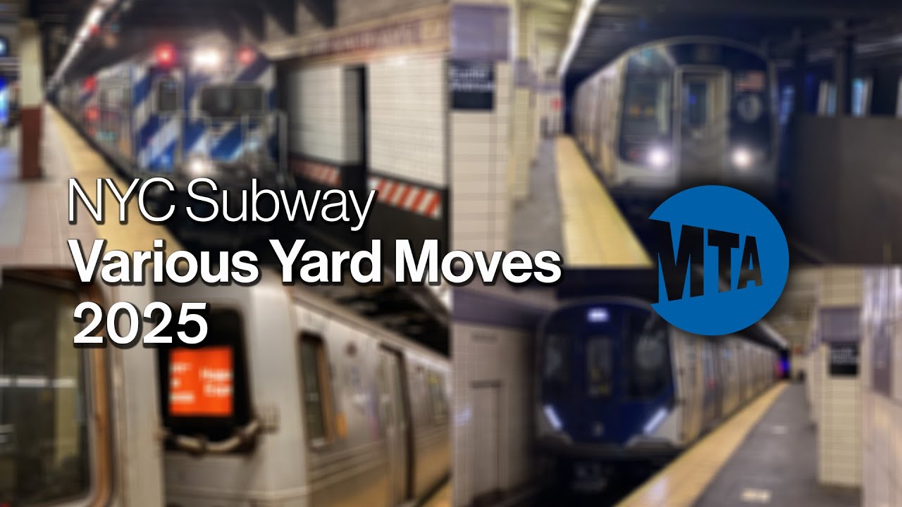 Various Subway Yard Moves (2025)