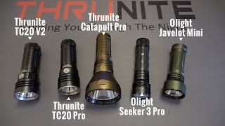 NEW Thrunite Models (TC20 Pro & Catapult Pro) VS Other Thrunite & Olight Flashlights