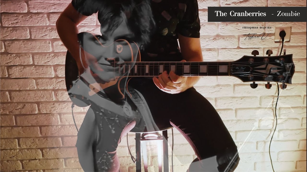 The Cranberries Zombie (guitar cover) YouTube