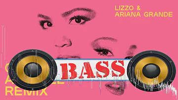 Lizzo - Good As Hell Feat. Ariana Grande [Bass Boosted]