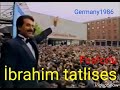 İbrahim Tatlises Fosforlu Germany 1986 