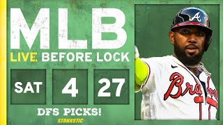 MLB DFS Picks Today 4\/27\/24: DraftKings \& FanDuel Baseball Lineups | Live Before Lock