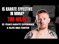 The Effectiveness of Karate in MMA: Tim Wilde Prepares for Bellator Chicago