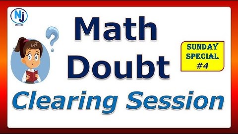 Math Doubt  Clearing Session #4  ll   Math Doubt Of  5th To 10th Class