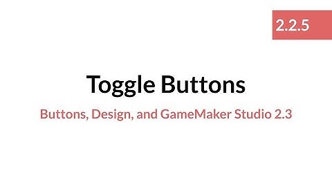 Toggle Buttons 2.25