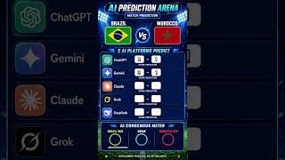 5 AIs Predict Brazil vs Morocco 🇧🇷🇲🇦 | AI Prediction Arena #shorts