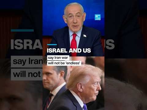 Video Israel and US say Iran war will not be endless • FRANCE 24 English