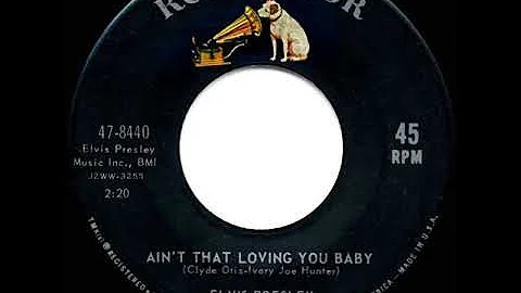 1964 HITS ARCHIVE: Ain’t That Loving You Baby - Elvis Presley