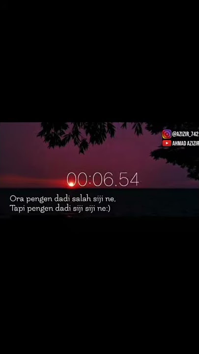 Story wa 30 detikk'ora bakal ono seng nganteni koe