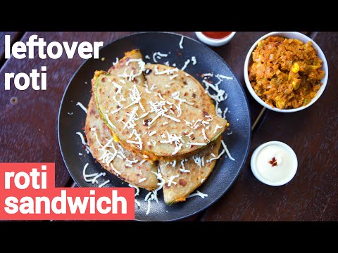 roti sandwich recipe | रोटी सैंडविच नुस्खा | chapati sandwich recipe | leftover roti panini