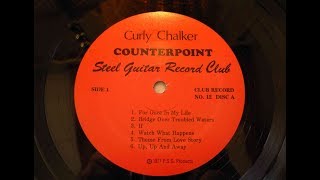 Curly Chalker Steel Guitar Counterpoint LP side 1