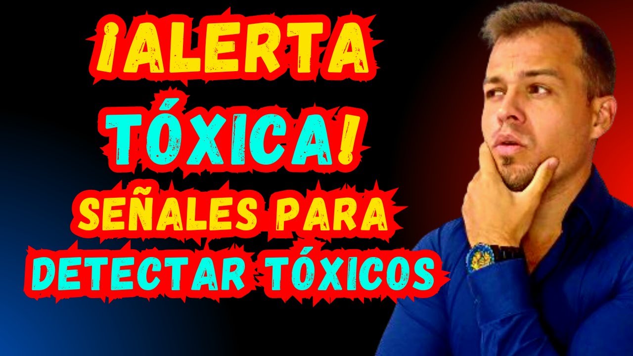 7 Señales De Que Hay Una Persona Tóxica En Tu Vida, ¿Estás en Relación ...