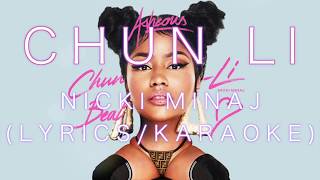 CHUN LI Nicki Minaj Lyrics - Karaoke (music only) By Asheous