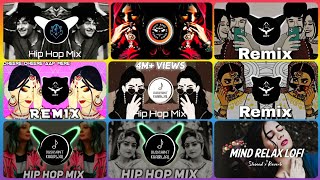 HIP HOP MIX DJ || MIND RELAX || HINDI ||🎵 || SONGS MIX || (1k HD VIDEO) HIP HOP TRAP HARD BASS #mix