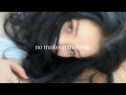 no makeup makeup.