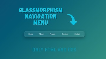 Glassmorphism Navigation Menu | HTML & CSS Project Tutorial