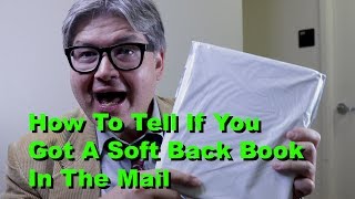 How To Tell If You Got A Soft Back Book In The Mail screenshot 4