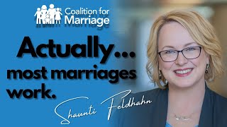 Weve been lied to about divorce rates! Shaunti Feldhahn interview with Tony Rucinski