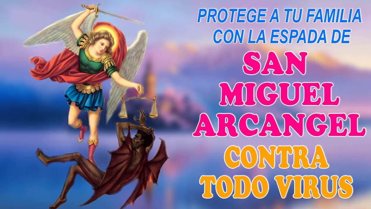 Protege a tu familia con la espada de San Miguel Arcángel contra todo ...