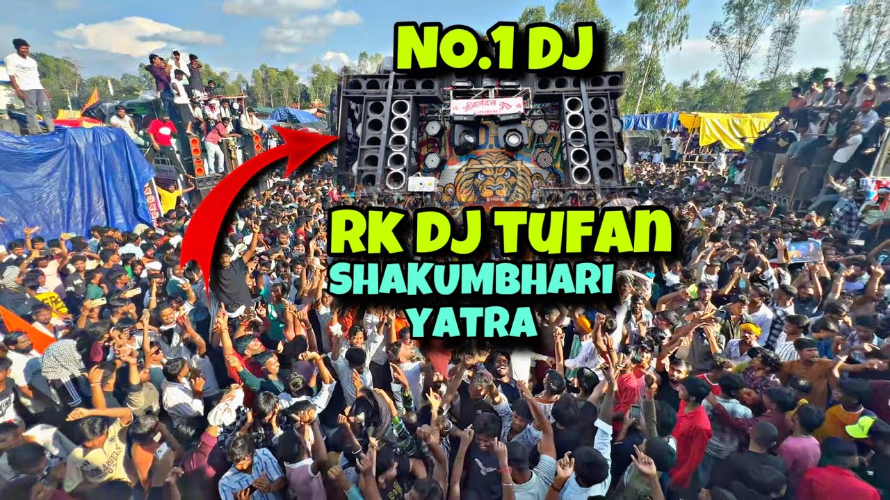 NO.1 DJ RK TUFAN || SHAKUMBHARI YATRA 2025