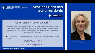 Sessió General: BURNOUT EN PROFESSIONALS SANITARIS