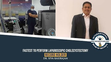 FASTEST TO PERFORM LAPAROSCOPIC CHOLECYSTECTOMY