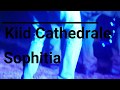 Kiid cathedrale  sophitia