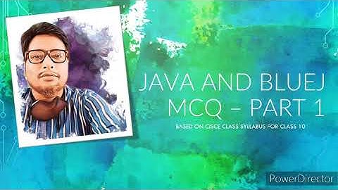ICSE MCQ FOR COMPUTER APPLICATION -JAVA MCQ FOR ICSE CLASS 10