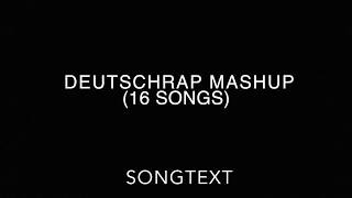 DEUTSCHRAP Mashup -Behad TV I Lyrics