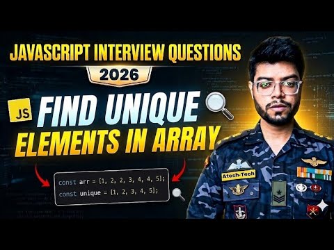 Find Unique elements in array  | Javascript interview questions | 2026