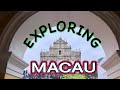 Exploring macau 2024