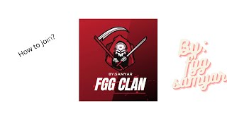 How to join FGG Clan - First video