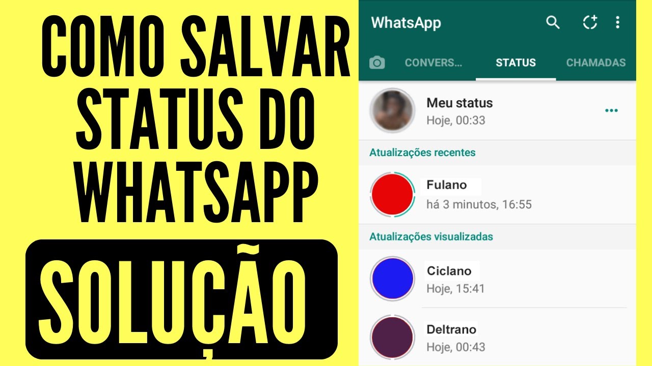 como salvar status do whatsapp - salvar video de outra pessoa de um status do whats